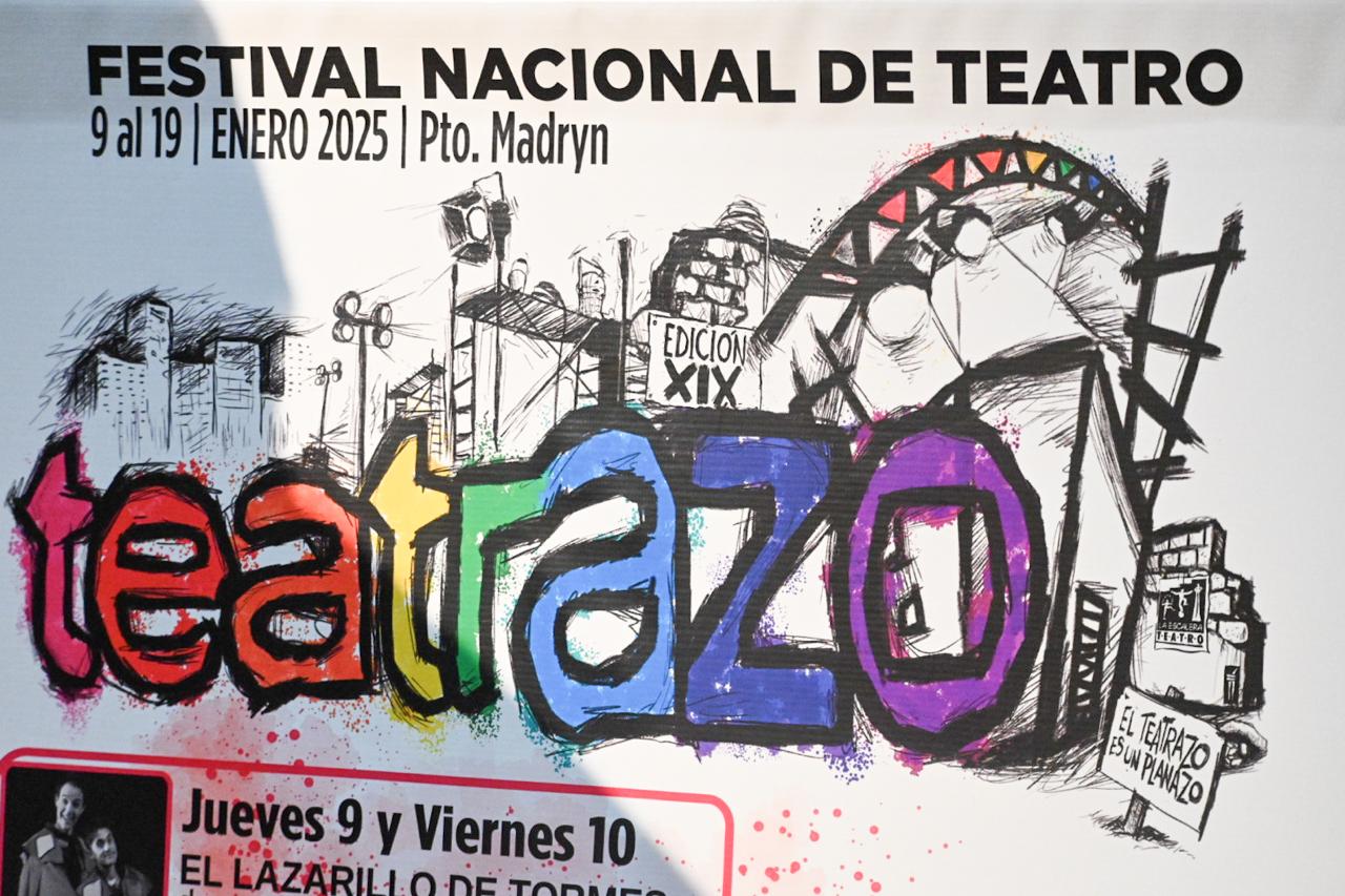 Llega a a Madryn la XIX Edición del Teatrazo del 9 al 19 de enero