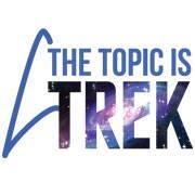 The Topic is Trek