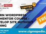Learn Wordpress Elementor Course Develop Site Without Coding Free