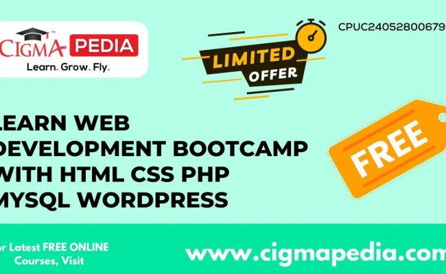 Learn Web Development Bootcamp With HTML CSS PHP MySQL Wordpress (Free ...