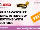 Learn Javascript Coding Interview Questions With Solutions Free Udemy