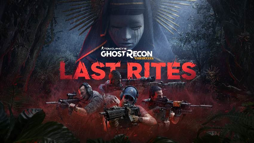 Ghost Recon Wildlands- Last Rites