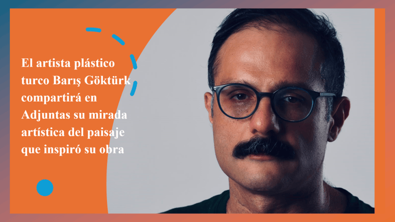 Barış Göktürk compartirá en Adjuntas su mirada artística del paisaje que inspiró su obra