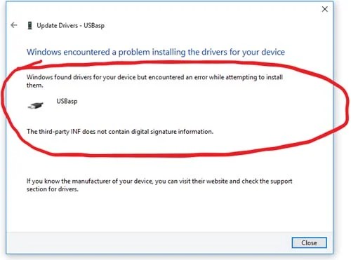 The reason for the error is windows checks for a digital signature. How To Program Avr Microcontroller Atmega16 Using Usbasp Programmer And Atmel Studio 7 0