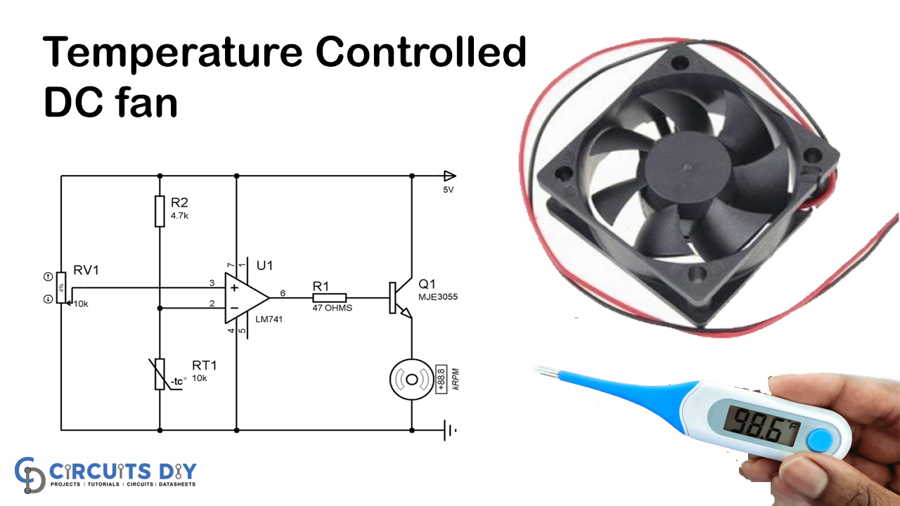 Temperature Controlled Fan Using Thermistor Circuit Diagram - Circuit ...