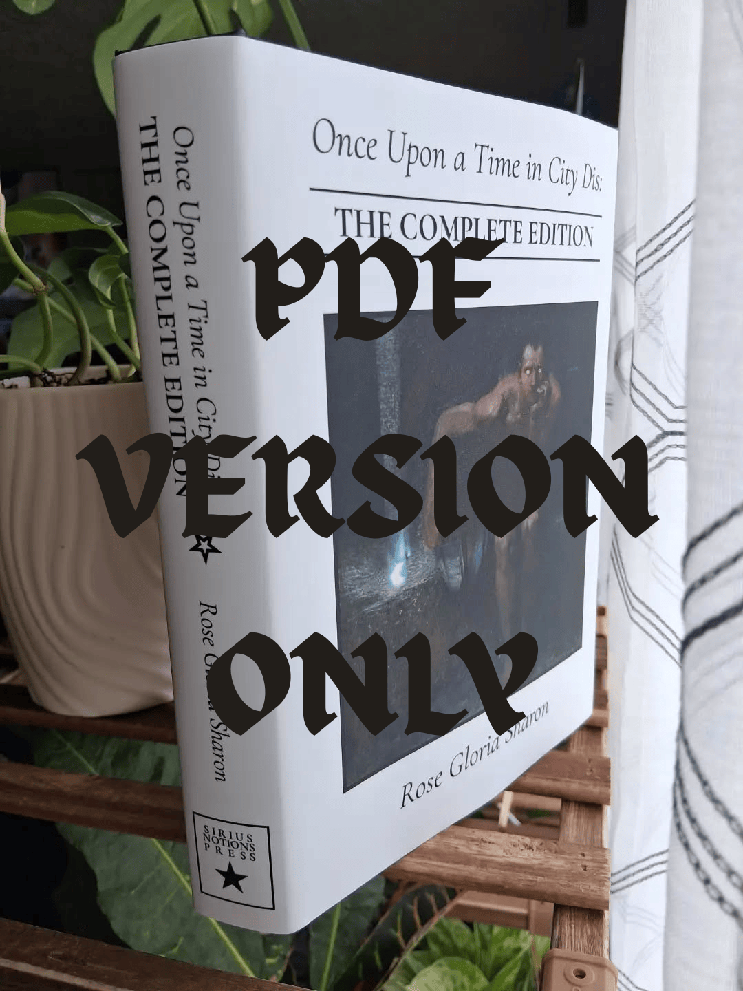 Once Upon a Time in City Dis: The Complete Edition (PDF Only)
