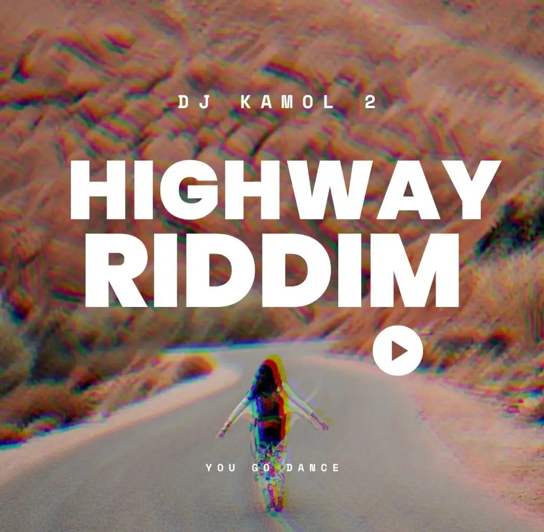 DJ Kamol 2 - Highway Riddim