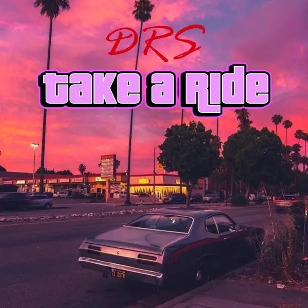 DRS - Take A Ride