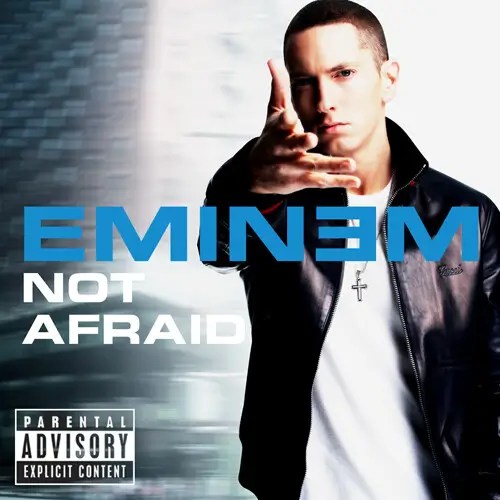 Eminem - Not Afraid