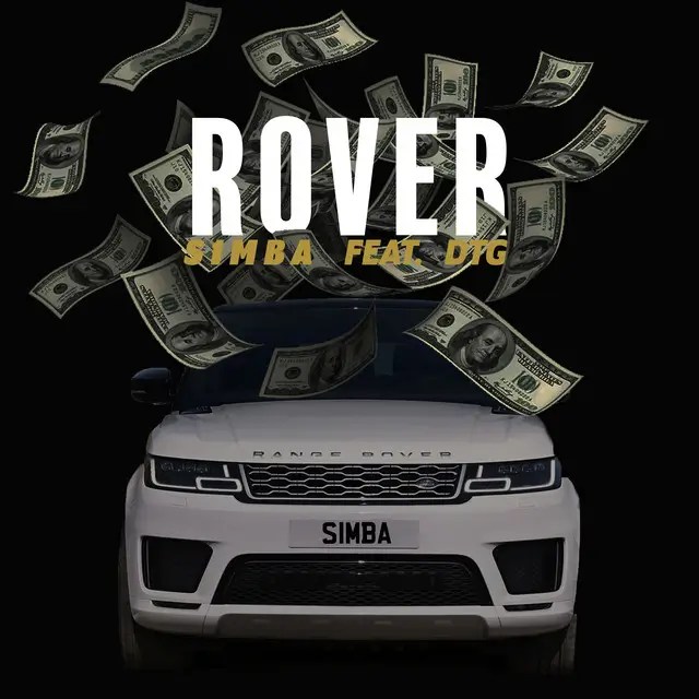 S1MBA - Rover (Mu La La) ft. DTG