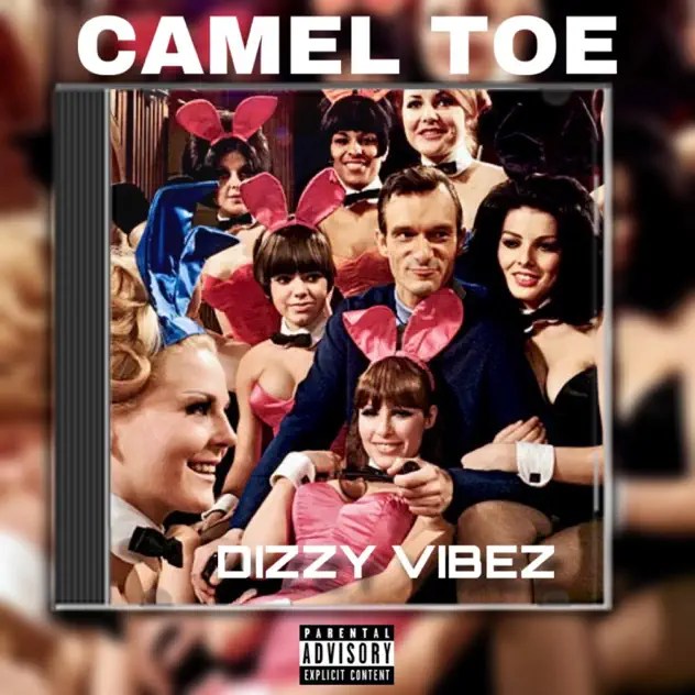 Dizzy VIBEZ - Camel Toe