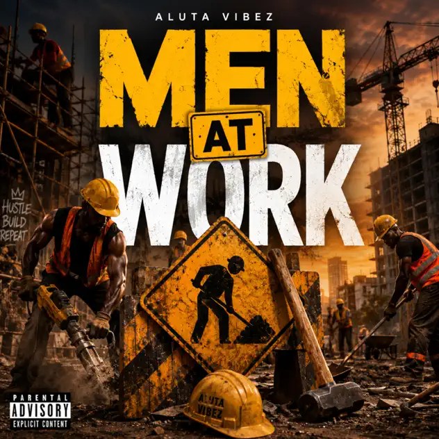 ALUTA VIBEZ Men At Work