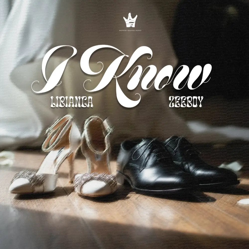 Libianca I Know ft. ZeeBoy
