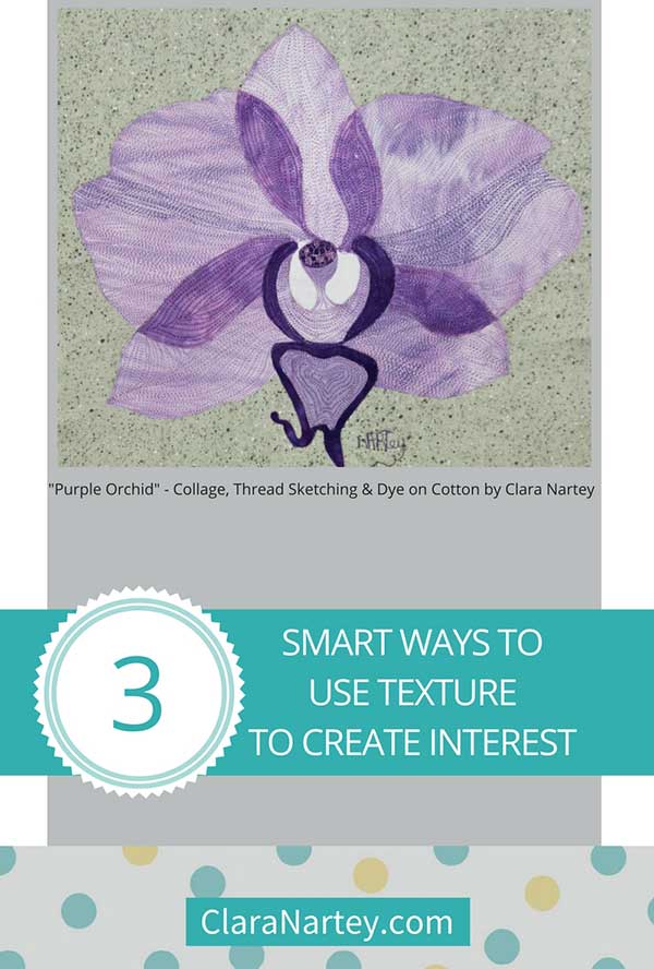 "Purple orchid"- 3 ways to use texture in art quilts