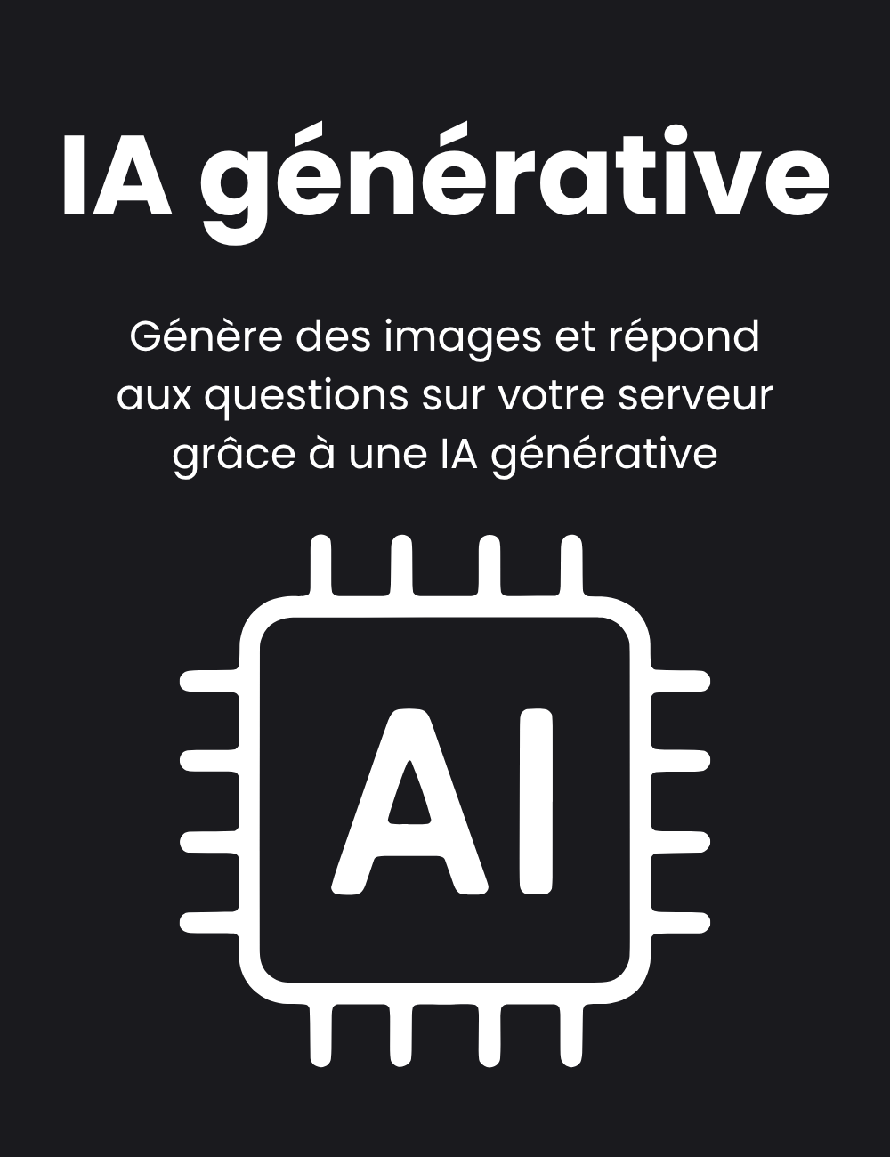 IA générative : Génère des images et répond aux questions sur votre serveur grâce à une IA générative