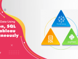 Sql Python And Tableau Analyzing Data Simultaneously With Powerful