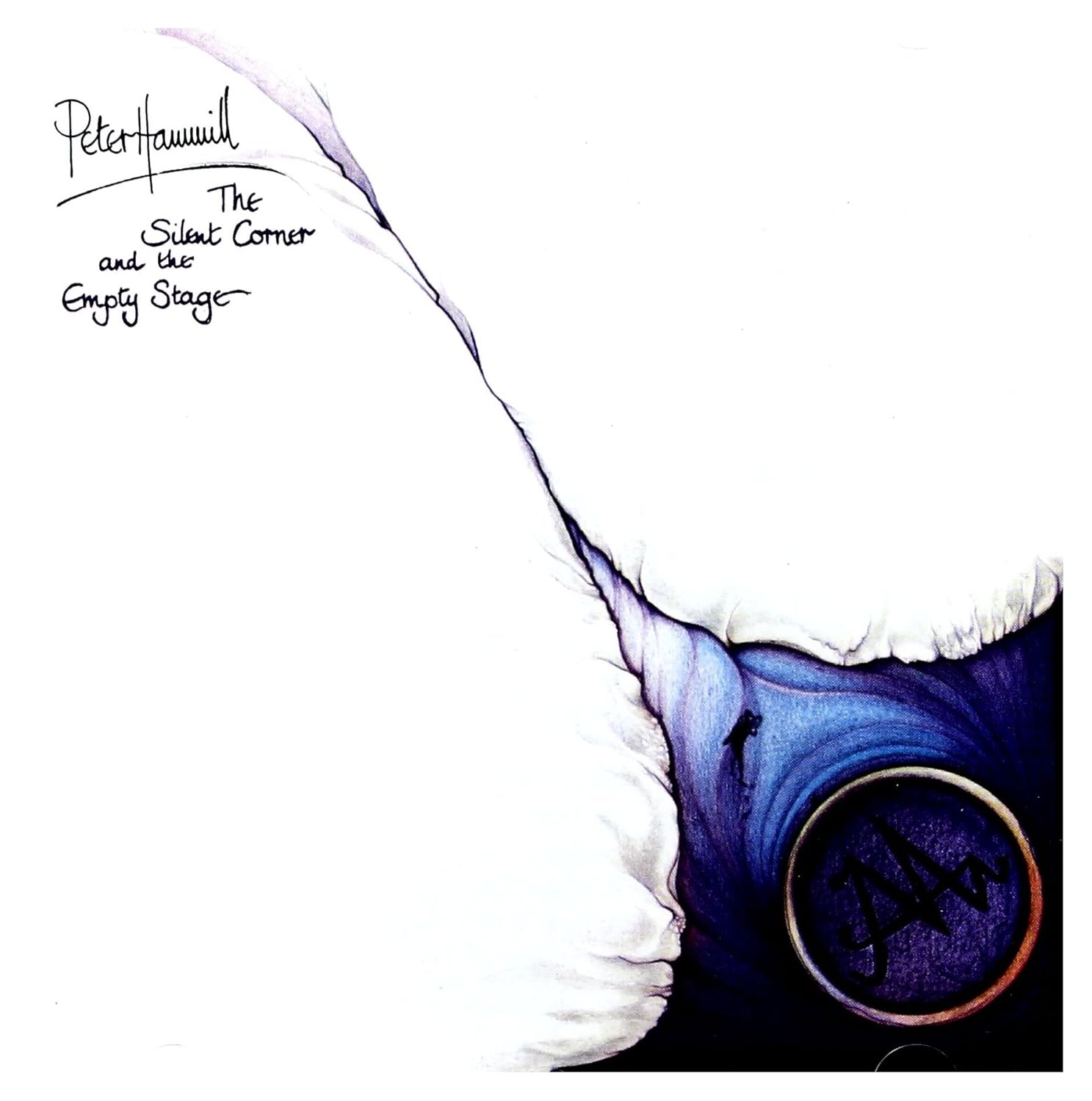 PETER HAMMILL | The Silent Corner and the Empty Stage (1974