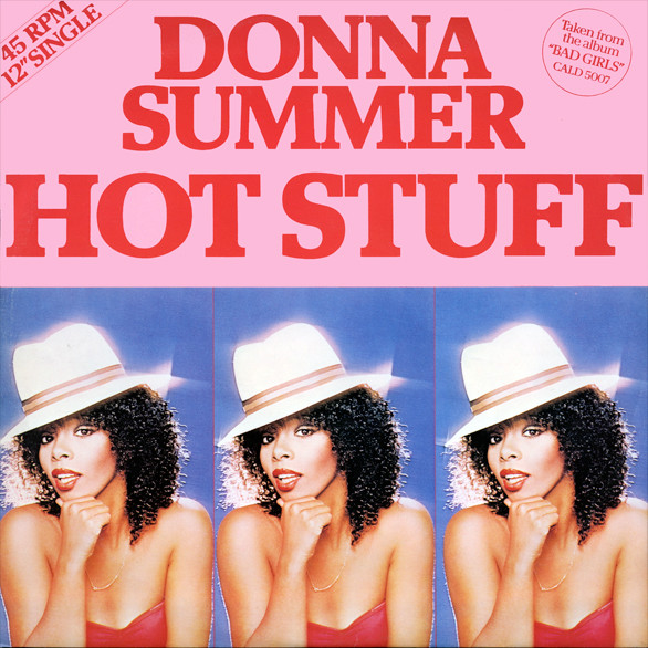 Hot Stuff, Donna Summer