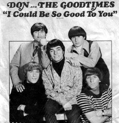 I Could Be So Good for You, Don and the Goodtimes