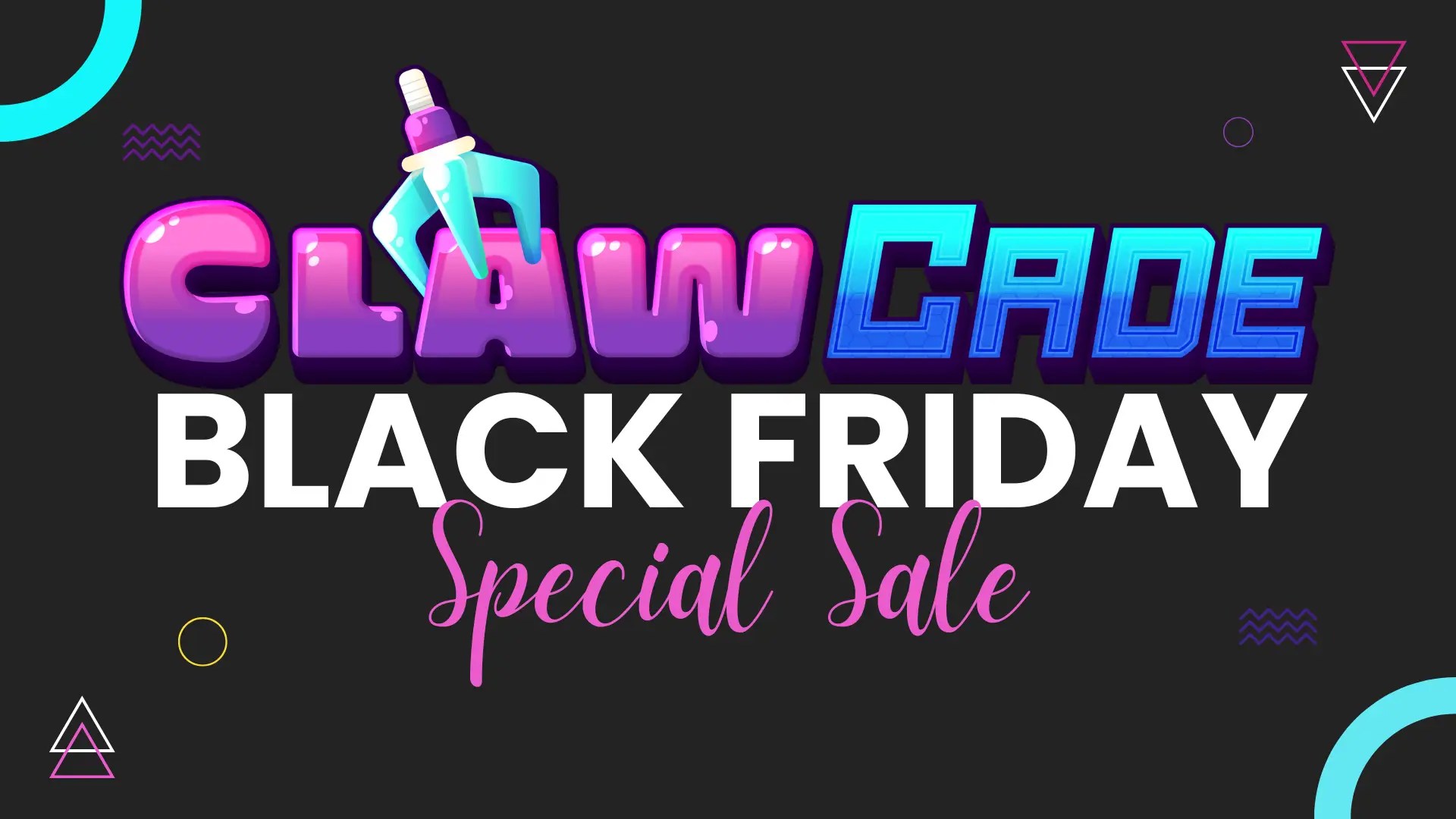 ClawCADE Black Friday Special Sale promotional graphic featuring vibrant text and claw machine imagery, highlighting exclusive in-store offers for November 28, 2025.