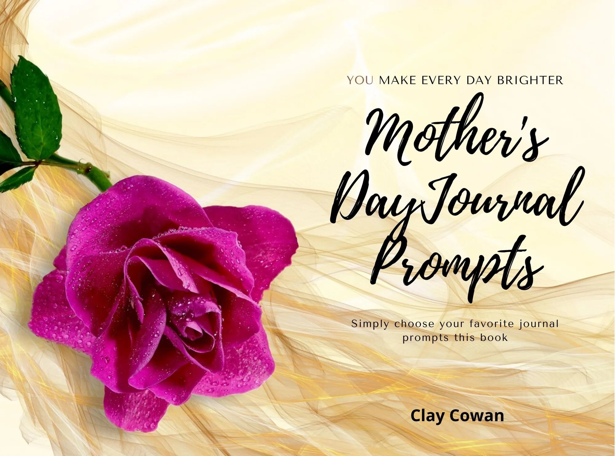 Mother Day's Journal Prompts