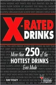 Impress your guests with X-Rated Drinks