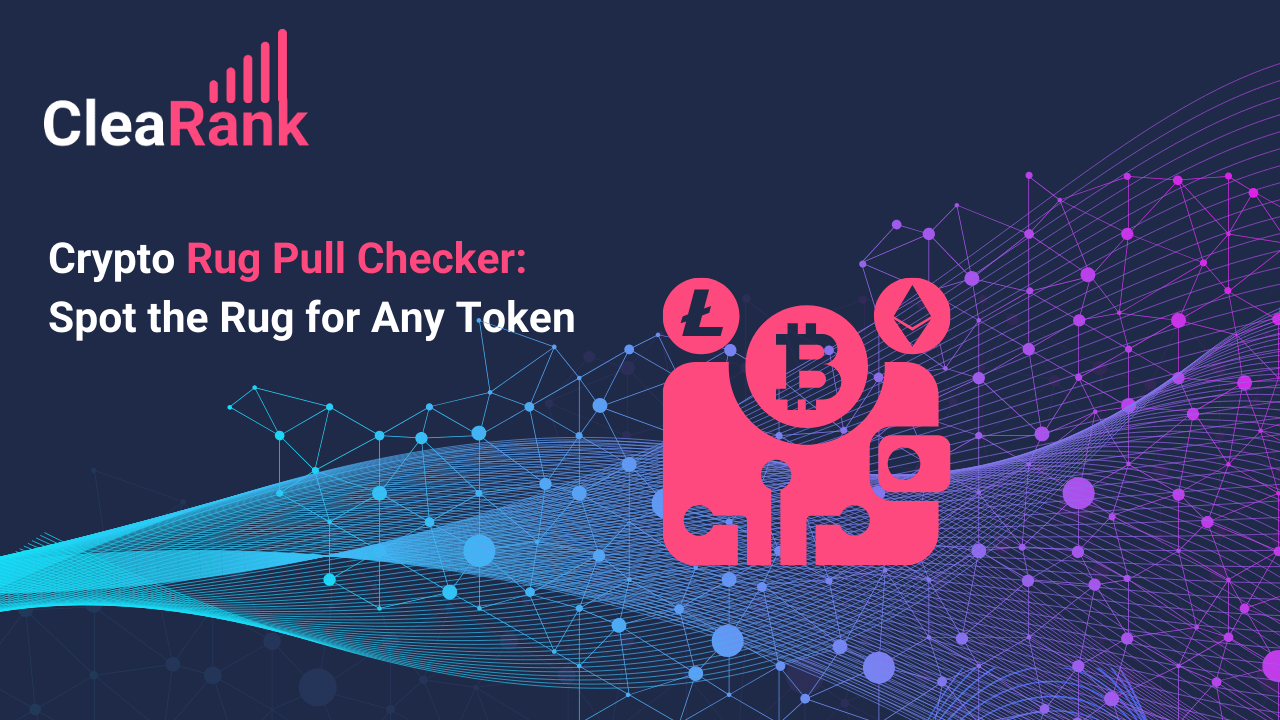 Crypto Rug Pull Checker