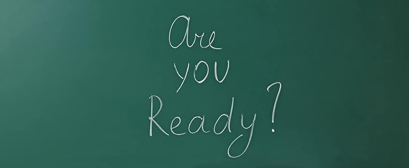 Are You Ready written on blackboard chalkboard