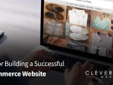 Tips For Building A Successful E Commerce Website Cleverlight