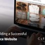 Tips For Building A Successful E-Commerce Website - CleverLight