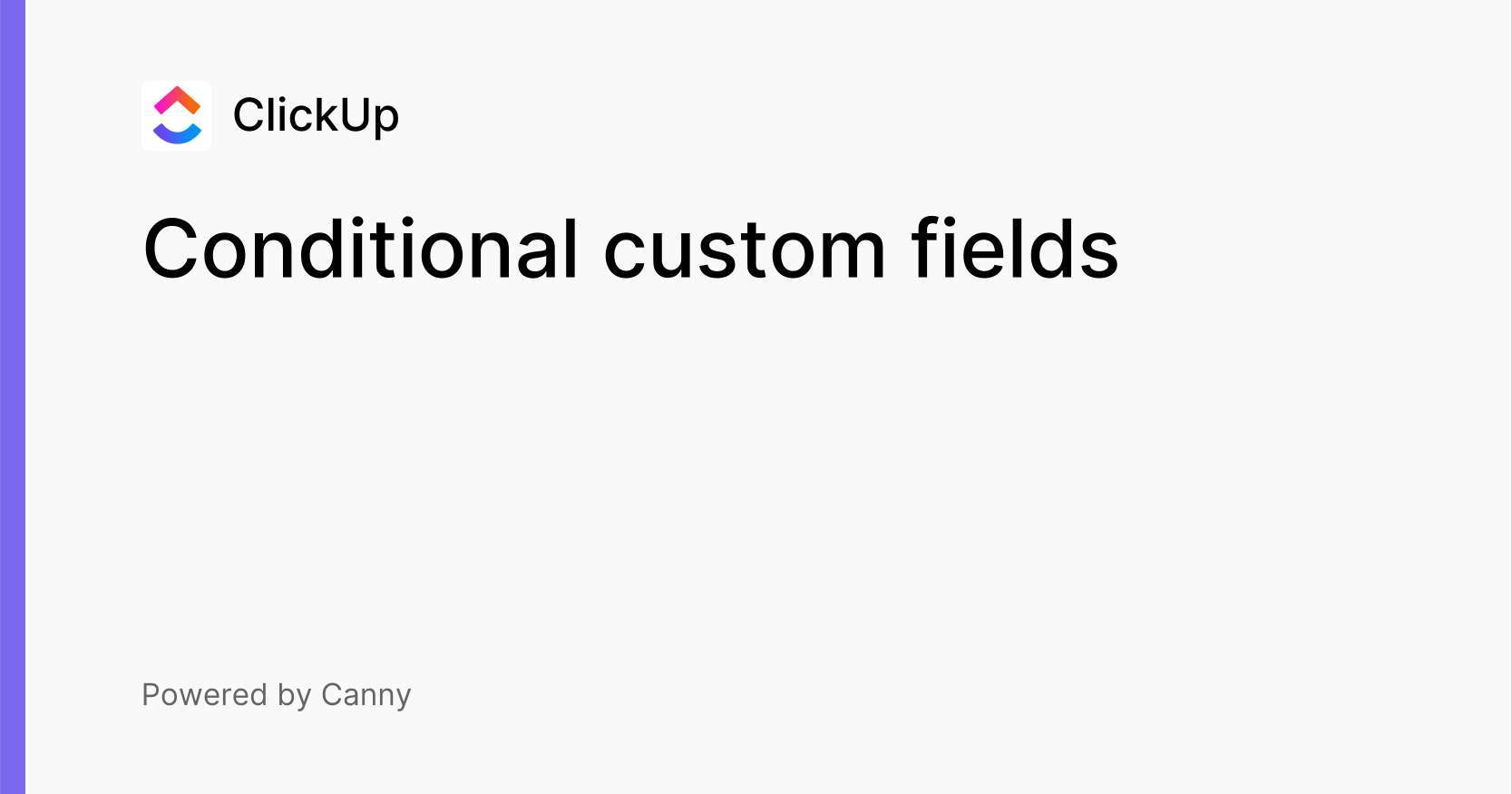 Conditional Custom Fields Voters Clickup
