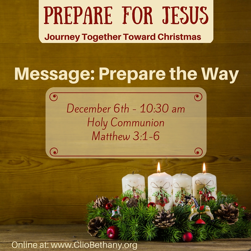 Advent Week 2 - Prepare for Jesus - Prepare the Way