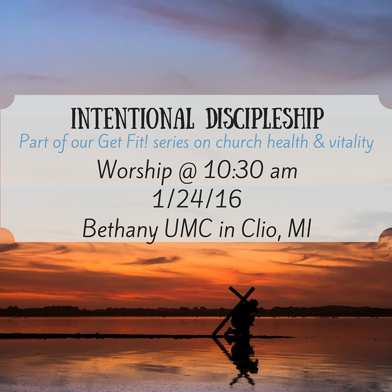 Intentional Discipleship