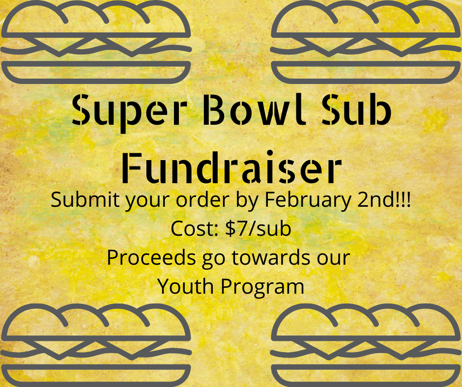 Super Bowl Sub Fundraiser! | Bethany United Methodist Church