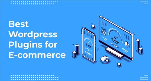 Top E-commerce Plugins for WordPress in 2023