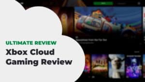 Xbox Cloud Gaming Review Is It Really Worth It In 2026 Xbox Cloud Gaming Review 300x169 