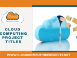 Cloud Computing Project Titles Trending Research Cloud Topics