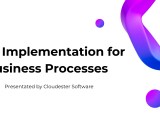 Ai Implementation For Business Processes Cloudester Software