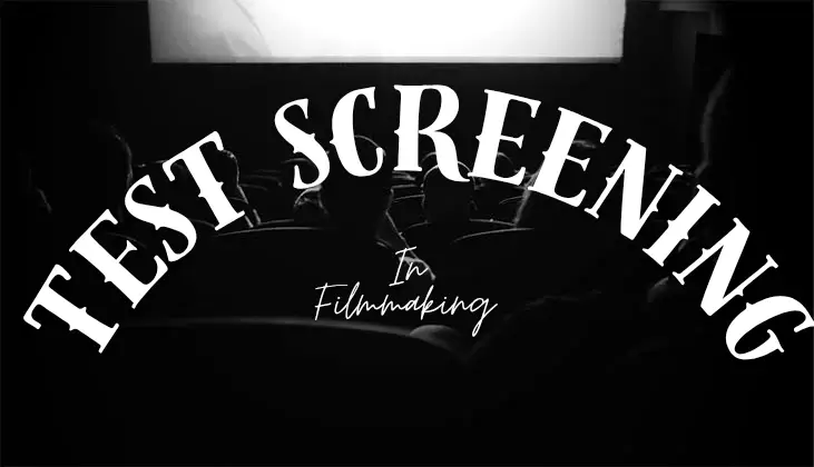 Test screening in filmmaking