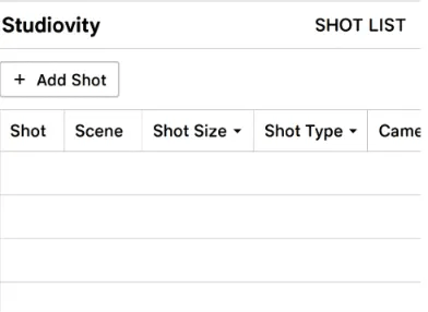 A clean screenshot of the Studiovity Shot List interface highlighting the 'Add Shot' button and the dropdown menus.