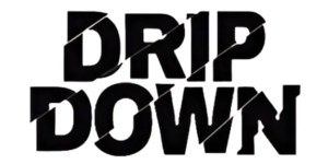 Drip Down