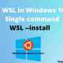 How To Install WSL (Windows Subsystem For Linux) In Single Command | Install Linux On Windows ...