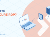 How To Secure Rdp 2024 Best Practices