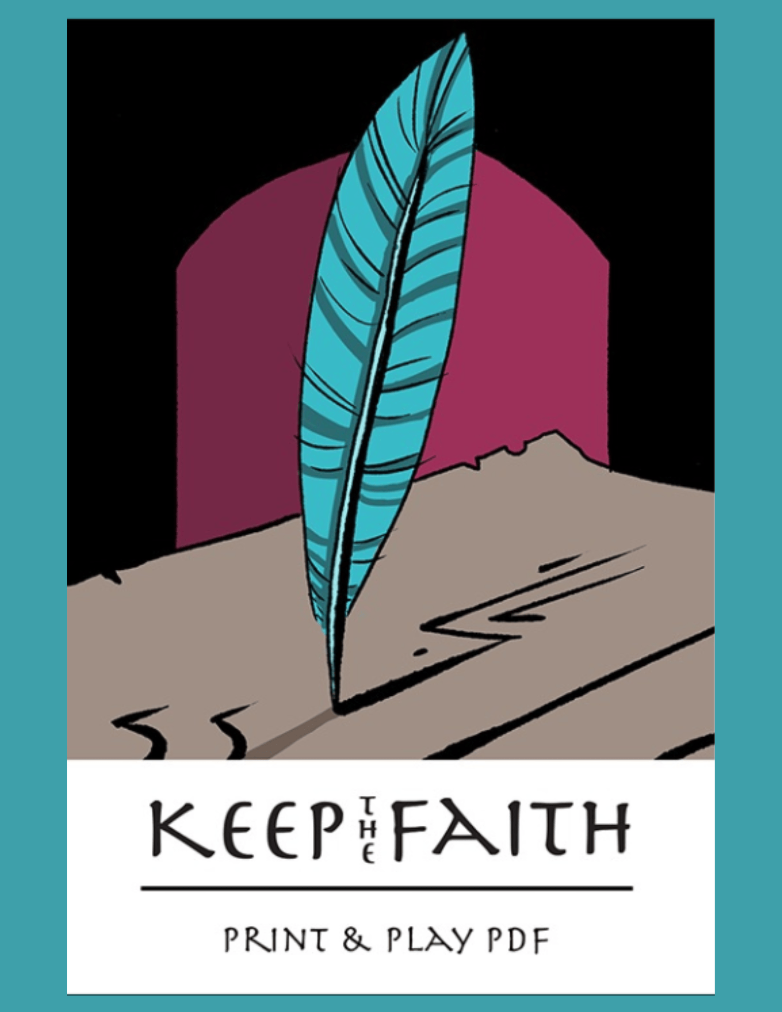 Keep the Faith – Print & Play PDF Edition
