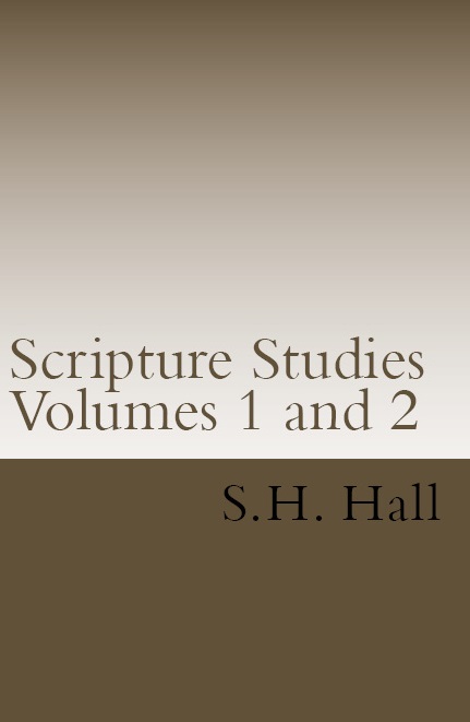 Scripture Studies: Volumes 1 and 2