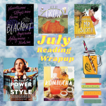 Graphic of July Reading Wrap-up book covers