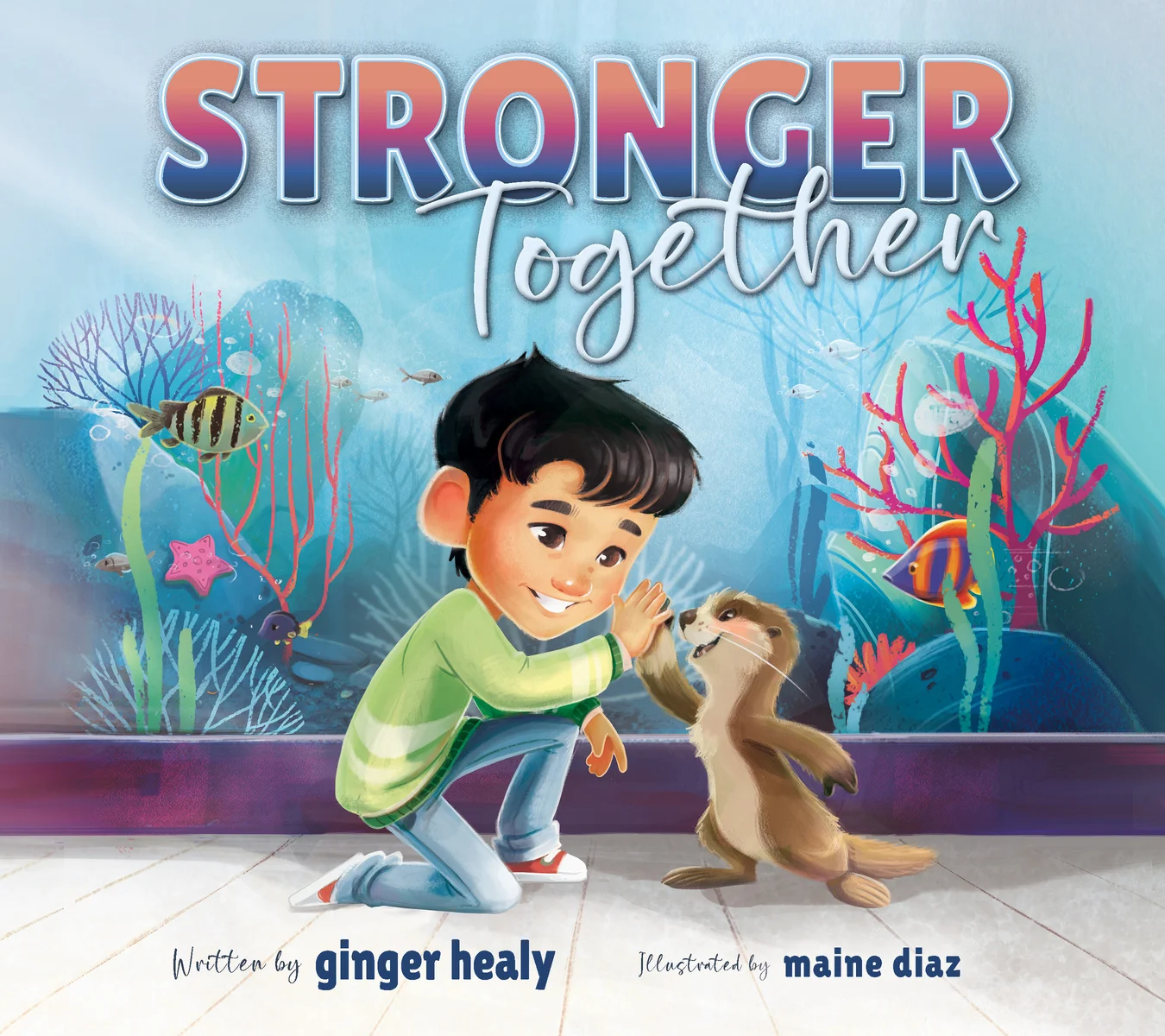 SEL Children’s Book Review: Stronger Together by Ginger Healy