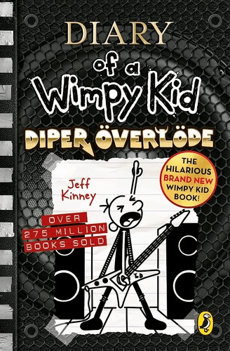 Diary of a Wimpy Kid: Diper Överlöde (Book 17):Diary of a Wimpy Kid