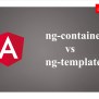 Angular's Ng-container And Ng-template - Web Development