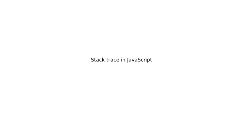 Stack Trace In Javascript - Mobile Light Pictures for Desktop